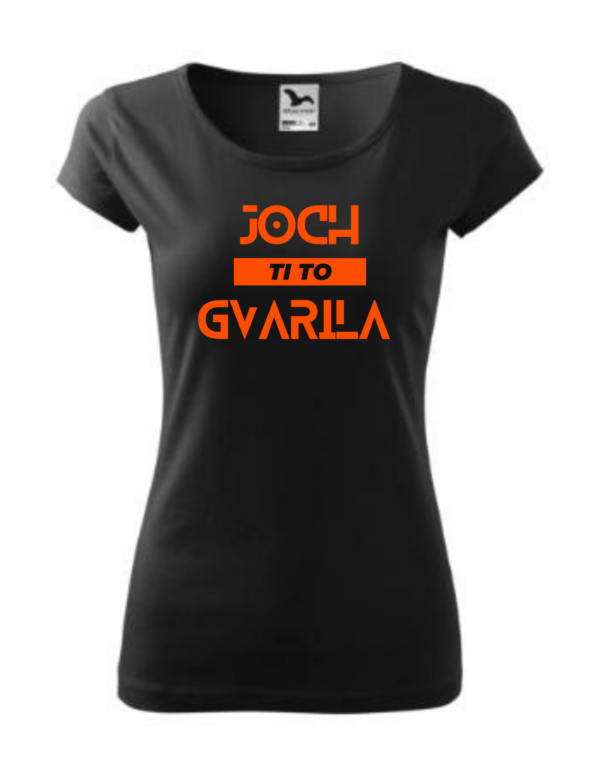 Joch ti to gvarila